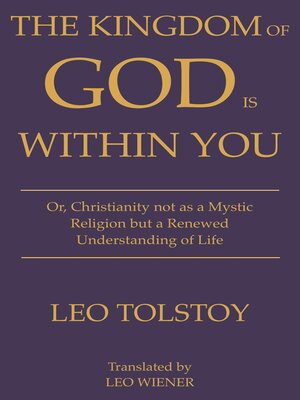 cover image of The Kingdom of God Is Within You | Leo Tolstoy